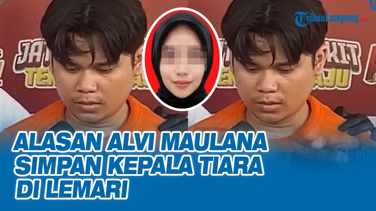 TERKUAK! Alasan Alvi Maulana Simpan Kepala Tiara di Balik Lemari