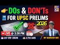 Dos and Don'ts For UPSC Prelims By Manish Sir | UPSC | LTX IAS | Vizag