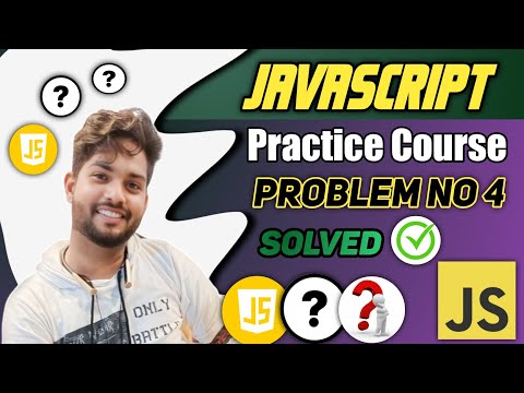 Problem No 4 | Javascript Practice Course Question with Solution  | @CodeDynamo2456