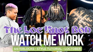 Loc Knot Bob on Sisterlocks | ClutchNLoc Watch Me Work  | Loctober | Loc Styling Tips | Vlogtober