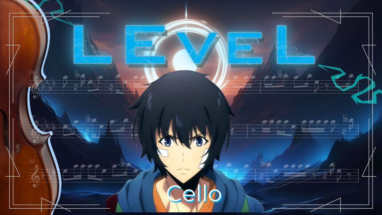 Solo Leveling Opening LEveL [Cello Sheet Music] YouTube