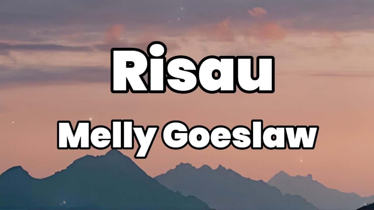 Risau - Melly Goeslaw || LIRIK