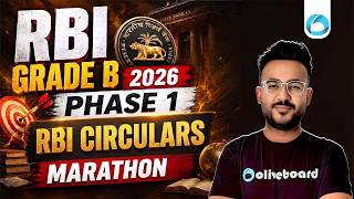 RBI Grade B 2026 | Phase 1 | RBI Circulars Marathon