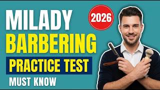 Milady Barbering Chapter 13 Shaving and Facial Hair Design Full State Board Exam Guide