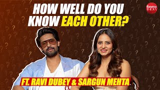 Ravi Dubey & Sargun Mehta ka RaGun's HILARIOUS How Well Do You Know Each Other | Compatibility Test