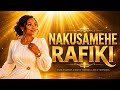 NAKUSAMEHE RAFIKI Yesu Amenifundisha Kupenda Tena Inspirational Gospel Song Lift Soul Records 