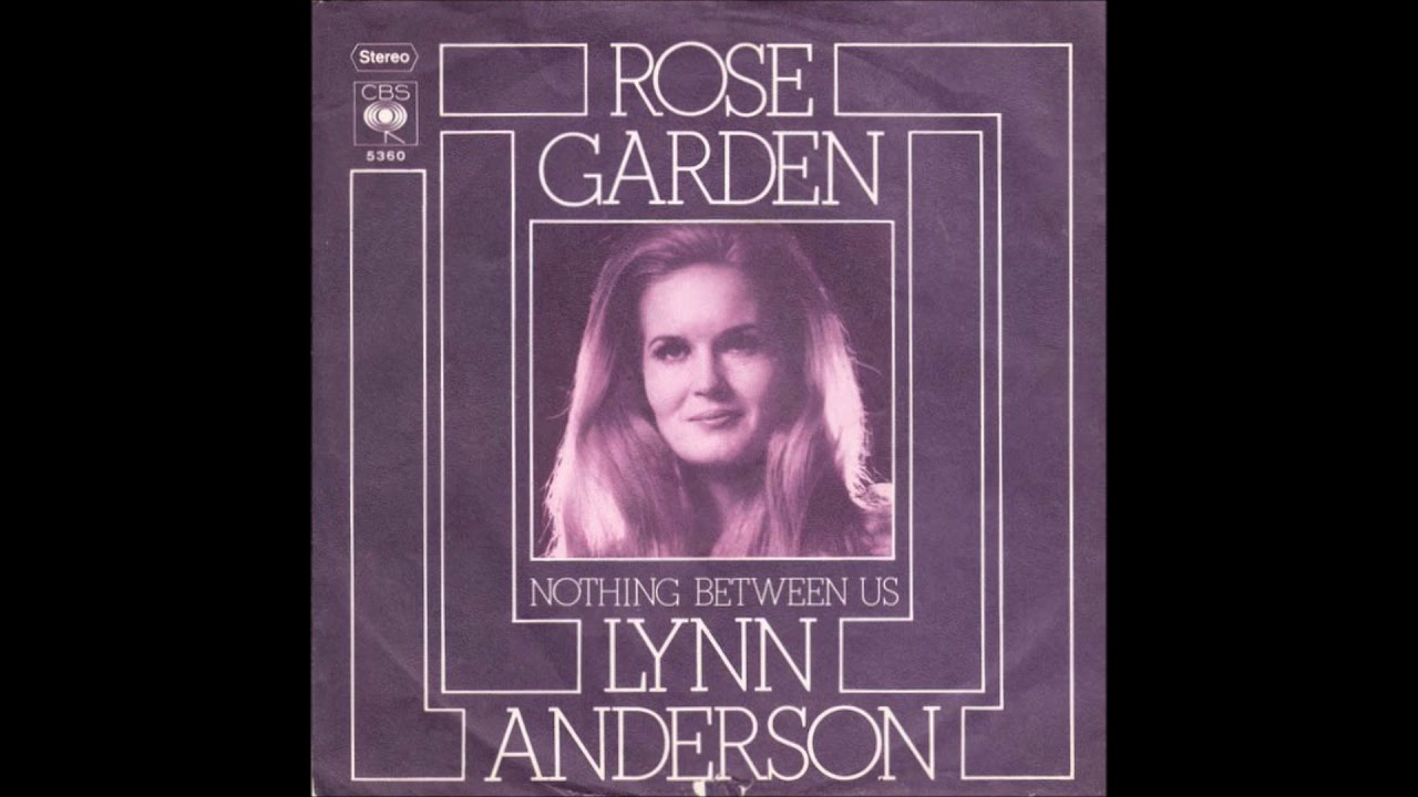 Lynn Anderson Rose Garden YouTube
