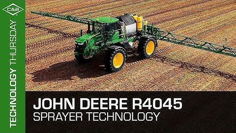 Technology Thursday - John Deere R4045 Sprayer Technology