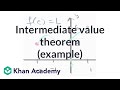 Intermediate value theorem example | Existence theorems | AP Calculus AB | Khan Academy