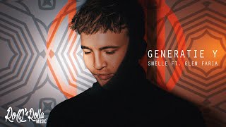 Смотреть клип Snelle Feat. Glen Faria - Generatie Y