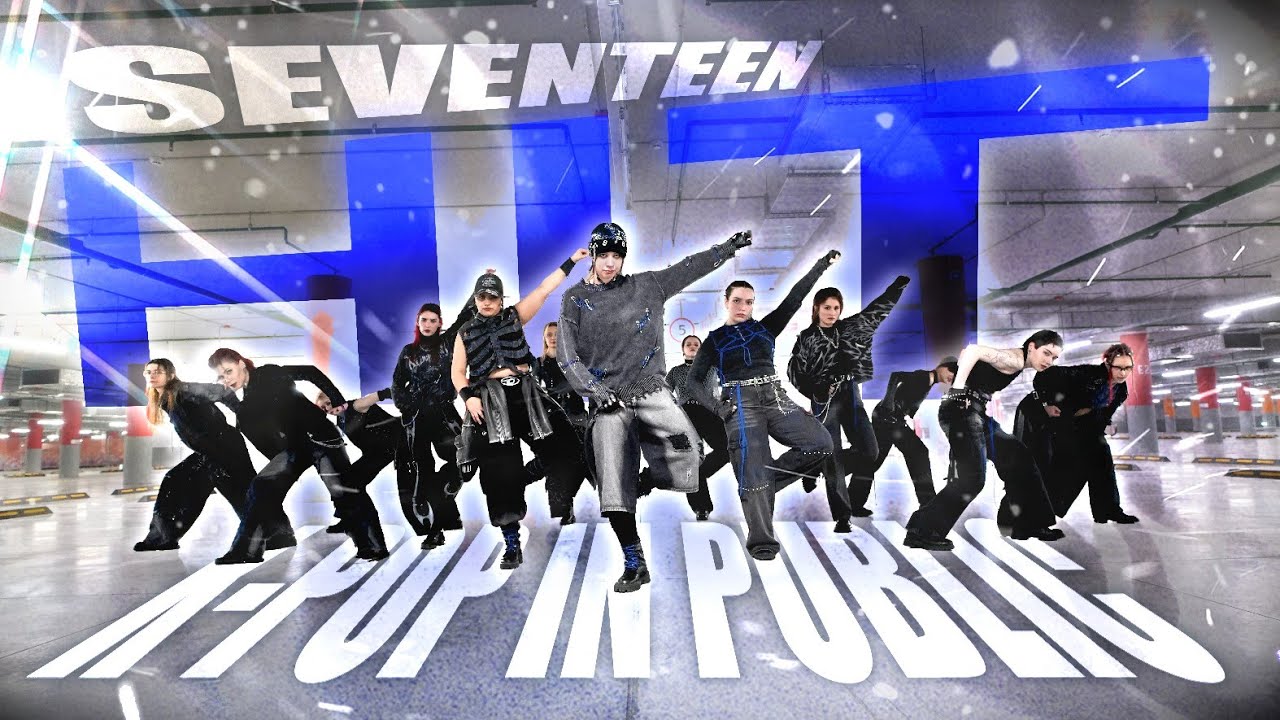 K-POP IN PUBLIC | ONE TAKE] SEVENTEEN - HIT dance cover by
