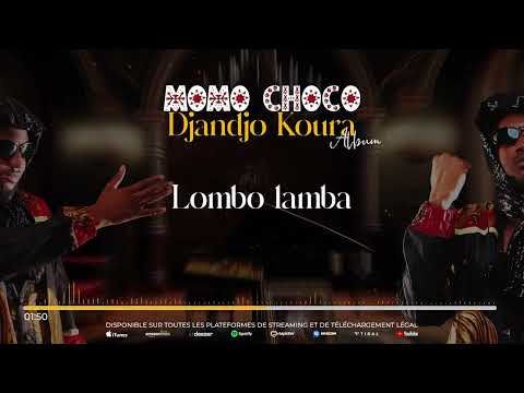 07. MOMO CHOCO - LOMBO LAMBA (Audio)