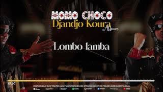 07. MOMO CHOCO - LOMBO LAMBA