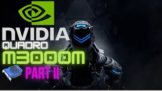 Nvidia Quadro M3000M in late 2023 - 3 (AAA Title) Games Tested - II