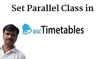 how to set parallel class in aSc timetable software