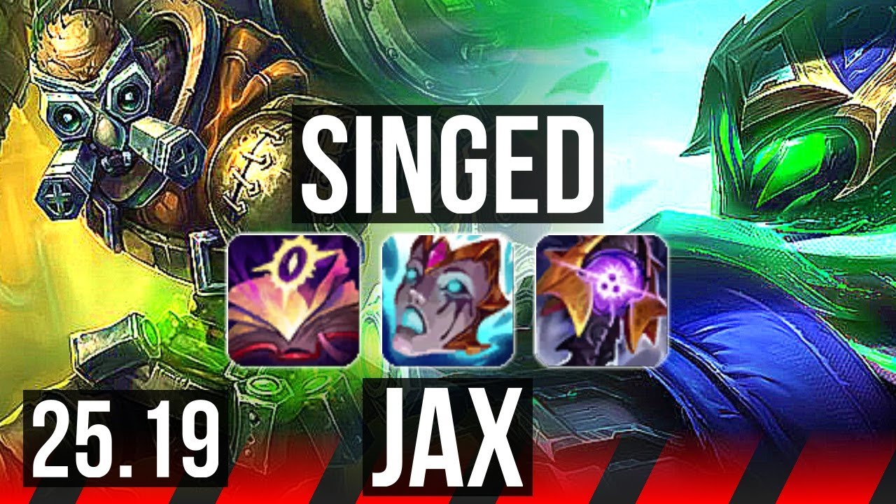 SINGED vs JAX (TOP) | Legendary, 500+ games | KR Master | 25.19