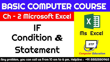 Ms Excel Chapter -  2 IF Condition & Statement