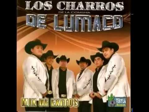 Los Charros de  Lumaco Mix de Exitos
