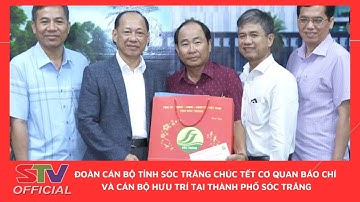 STV - Đoàn cán bộ tỉnh Sóc Trăng chúc Tết cơ quan báo chí và cán bộ hưu trí tại thành phố Sóc Trăng