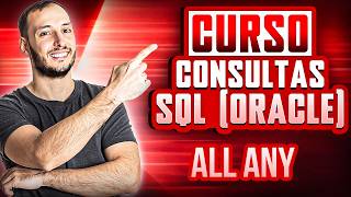 Curso Consultas SQL en Oracle 🚀 #18 | ALL y ANY
