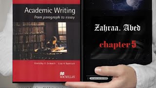 شرح و حل تمارين فصل الخامس من كتاب academic writing طلاب مرحلة اولى قسم اللغة الانجليزية