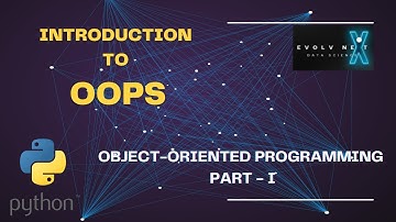 Python Basics 21 - OOP Basics Explained: Introduction to Classes and Objects (PART - I)
