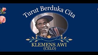 SAD NEWS KLEMENS AWI OR CELO EPEN CUPEN HAS RETURNED