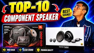 TOP-10 COMPONENT SPEAKER FOR CAR 🔥
