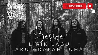 Lirik Lagu Metalcore Indonesia Aku Adalah Tuhan - Beside