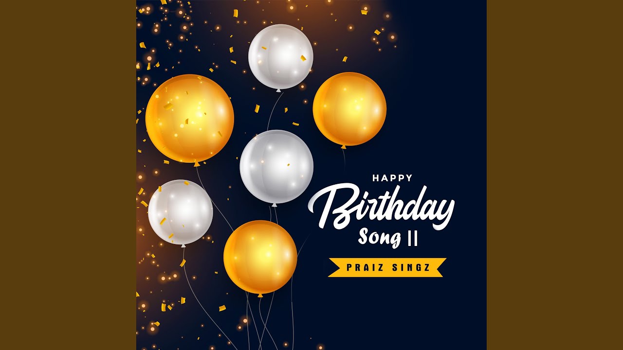 Happy Birthday Song II