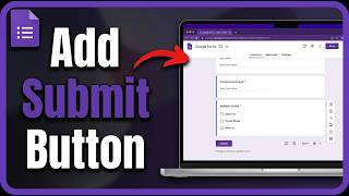 Celebrity How to Add Submit Button in Google Form: Step by Step Guide Wealth