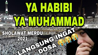 SHOLAWAT NABI - YA HABIBI YA MUHAMMAD