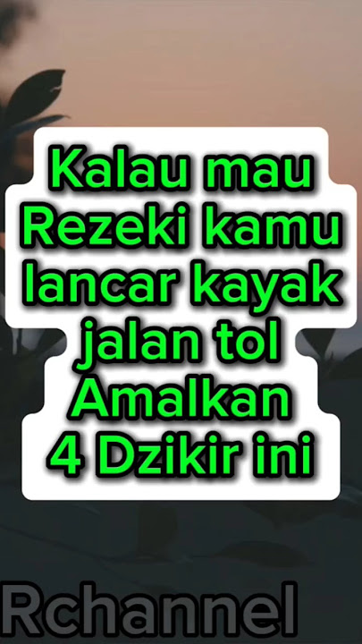 Kalau kamu mau Rezeki kamu lancar kayak jalan tol Amalkan 4 Dzikir ini #shorts