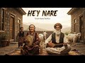 HEY NARE Kurdish Anatolia Sessions Folk Song Remix Mezopotamia L Volkan Baltık 