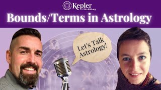 The Power of the Bounds/Terms in Traditional Astrology with Dr. Jenn Zahrt