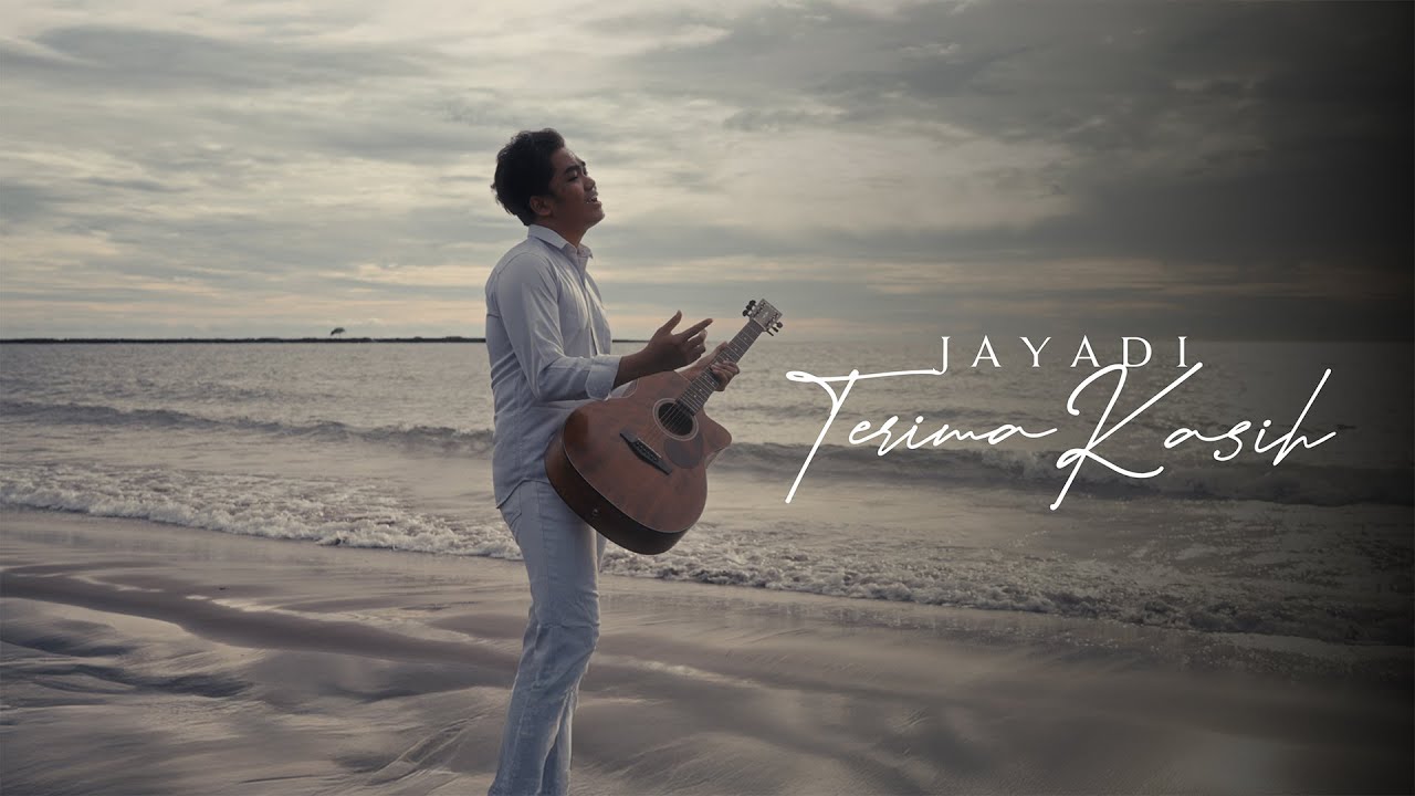 JAYADI - TERIMA KASIH (OFFICIAL MUSIC VIDEO)