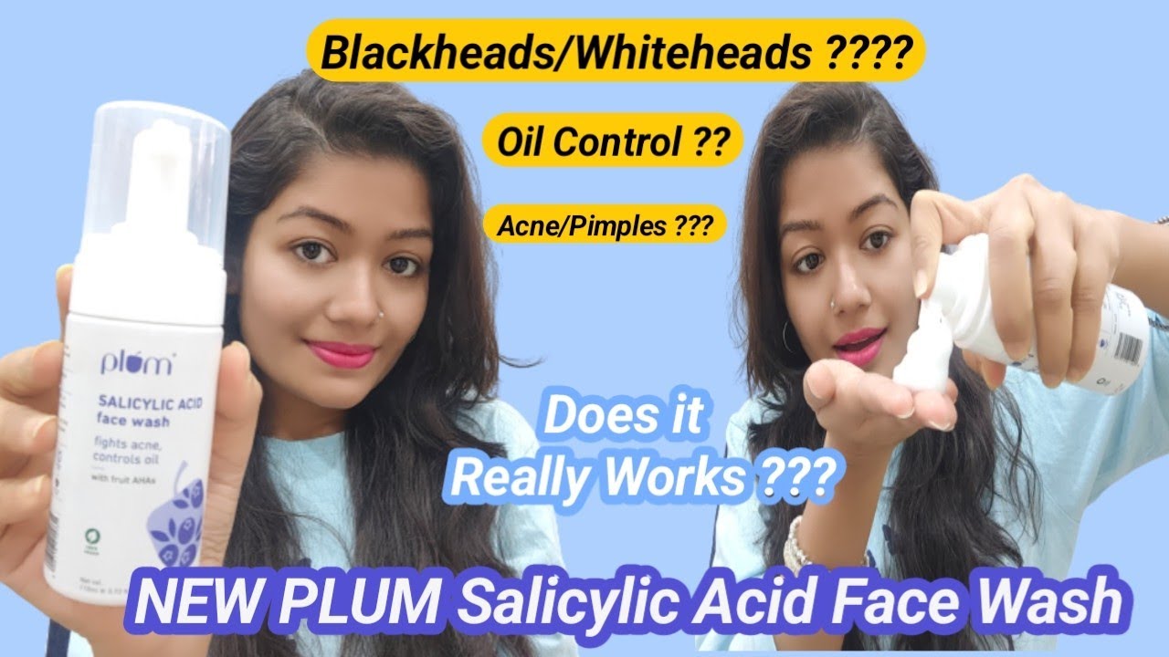 New PLUM SALICYLIC ACID FACE WASH Honest Review & Demo Krrish