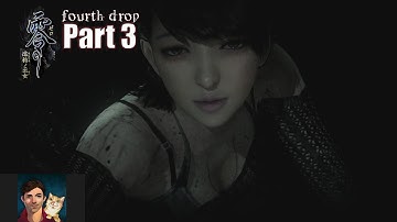 Fatal Frame: Maiden of Black Water - Fourth Drop (Part 3)