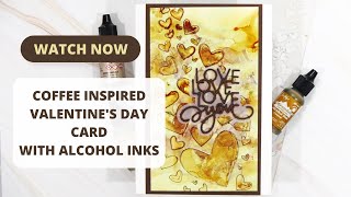 Love is Brewing: The Secrets of a Coffee-Inspired Valentines Card!