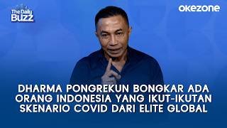 Dharma Pongrekun Bongkar Ada Orang Indonesia Yang Ikutikutan Skenario Covid Dari Elite Global