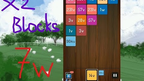 LÊN 7w RỒI/ WOW/ X2 BLOCKS