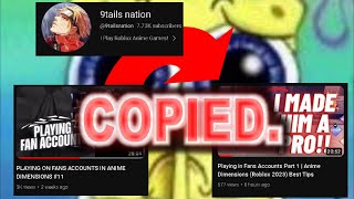 THIS ANIME DIMENSIONS YOUTUBER IS COPYING ME ‪@9tailsnation ...