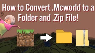How to Change a Minecraft world to a Zip file or a File Folder! So Easy your Grandma could do it