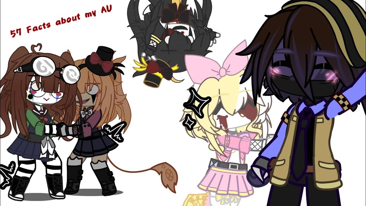 57 Facts about my AU!!! [] Fnaf Gacha Club [] 2k+ special!! [] TW: BLOOD & DEATH []
