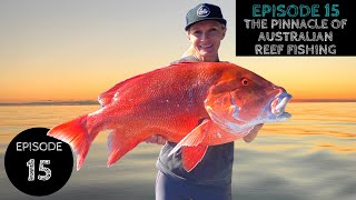 The PINNACLE of AUSTRALIAN REEF FISHING | The Great Barrier Reef BUNKER GROUP | 1770 | - Ep 15