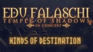 EDU FALASCHI l Winds Of Destination (Feat. Michael Vescera) l Temple Of Shadows In Concert