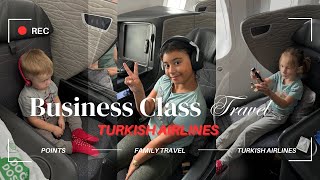 You Won't Believe the Difference: Turkish Airlines Business Class for family of 6. USA to EUROPE
