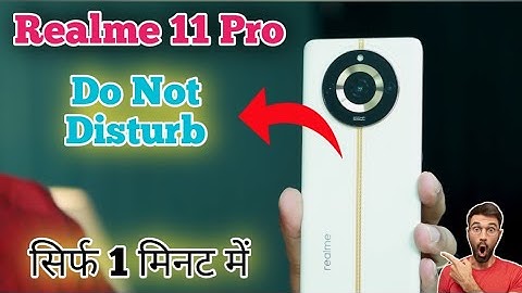 How to enable do not disturb in Realme 11 Pro , Realme 11 Pro Mein DND Kaise enable Karen