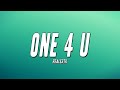 RealestK - One 4 U (Lyrics)