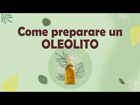 Come preparare un Oleolito